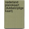 Nederland planokaart (dubbelzijdige kaart) door Onbekend