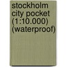 Stockholm City Pocket (1:10.000) (Waterproof) door Gustav Freytag