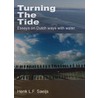 Turning The Tide door H.L.F. Saeijs