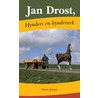 Jan Drost, hynders en hynderark by Sytse Jouta