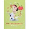 Het Anti-Dieetboek by R. Haijenga