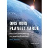 Ons huis, planeet aarde door N. Roorda