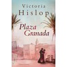 Plaza Granada (2 banden) door Victoria Hislop