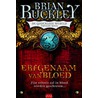 Ergenaam van bloed by Brian Ruckley