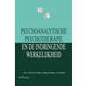 Psychoanalytische psychotherapie en de indringende werkelijkheid by J. Dijs
