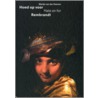 Hoed op voor Rembrandt = Hats on for Rembrandt by MarĳE. Van der Hoeven