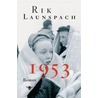 1953 by Rik Launspach