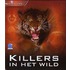 Killers in het wild