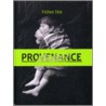 Provenance by F. Tan