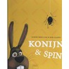 Konijn & Spin by K. Rhellam