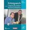 Erfolgreich in der interkulturellen Kommunikation by V. Eismann