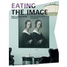 Eating the image by M.A. Waters