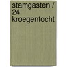Stamgasten / 24 Kroegentocht by Unknown