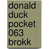 Donald Duck Pocket 063 Brokk door Onbekend