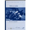 Politie en Media door H. Beunders