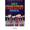 Het praktische checklistboek voor de OR by Wanne van den Bijllaardt