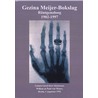 Gezina Meijer-Bokslag rontgenoloog 1902-1997 door W. van Meurs