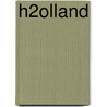 H2Olland by Maarten Asscher