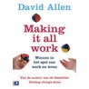 Making it all Work door David Allen
