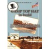 Camp Top Hat in beeld by W. Cornelissen