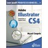 Leer jezelf PROFESSIONEEL Adobe Illustrator CS4