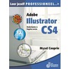 Leer jezelf PROFESSIONEEL Adobe Illustrator CS4 by M. Couprie