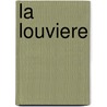 La Louviere by A. Dewier