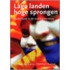 Lage landen, hoge sprongen