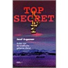 Top Secret by J. Argaman