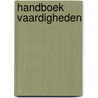 Handboek vaardigheden door Eize de Boer