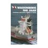 Wagenborg 100 jaar by H. Beukema