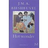Het wonder by J.M.A. Biesheuvel