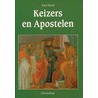 Keizers en apostelen by E. Bock
