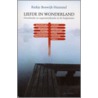 Liefde in Wonderland door R. Boswijk-Hummel