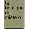 La boutique del mistero by D. Buzzati