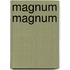 Magnum Magnum