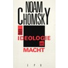 Over ideologie en macht door Noam Chomsky