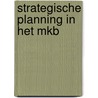Strategische planning in het MKB by R.J.R. Davidsz