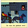 De man die gedoopt werd door Kees de Kort