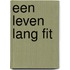 Een leven lang fit