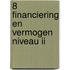 8 Financiering en vermogen niveau II