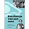 Een fluitje van een cent by Paul Rooyackers