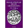 Franse literatuur van de Middeleeuwen door R.E.V. Stuip
