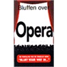 Bluffen over opera by P. Gammond