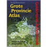 Grote provincie atlas door Onbekend