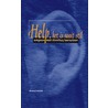 Help, het is nooit stil by R. Hallam