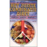 Het juiste-combinatie-dieet door J. Hapgood