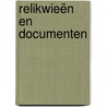 Relikwieën en documenten by Willem Frederik Hermans