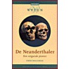 De Neanderthaler door T. Holleman