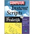 Instant Scripts in de Praktijk